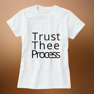 Trust the process motivating white Tshirt  Tシャツ