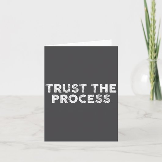 Trust The Process Srts Slogan Motivational  カード (正面)
