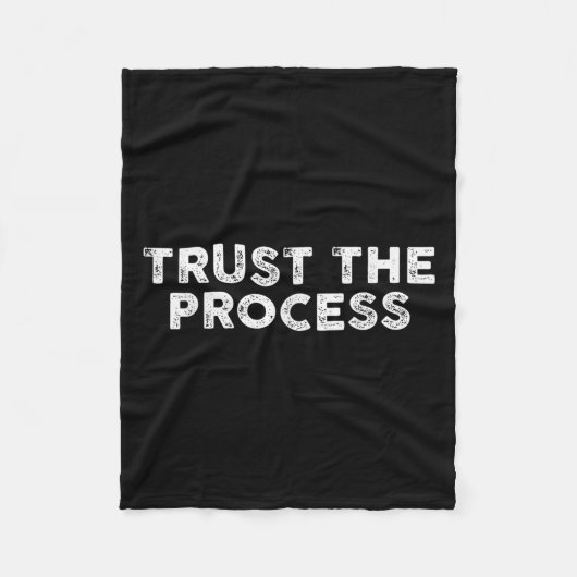 Trust The Process Srts Slogan Motivational  フリースブランケット (正面)