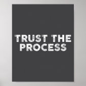 Trust The Process Srts Slogan Motivational  ポスター (正面)