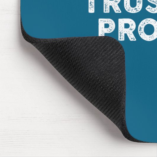 Trust The Process Srts Slogan Motivational  マウスパッド (コーナー)