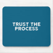 Trust The Process Srts Slogan Motivational  マウスパッド (正面)