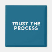 Trust The Process Srts Slogan Motivational  マグネット (正面)