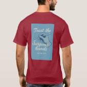 "Trust the Surgeon's hands" Tシャツ (裏面)
