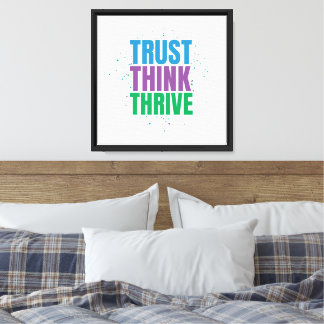 Trust Think Thrive – モチベーションを高める名言デザイン キャンバスプリント