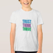 Trust Think Thrive – モチベーションを高める名言デザイン トライブレンドＴシャツ (正面)