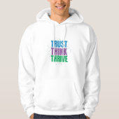 Trust Think Thrive - モチベーションを高める名言デザイン パーカ (正面)