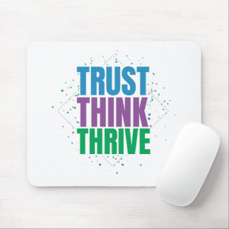 Trust Think Thrive - モチベーションを高める名言デザイン マウスパッド
