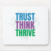 Trust Think Thrive - モチベーションを高める名言デザイン マウスパッド (正面)