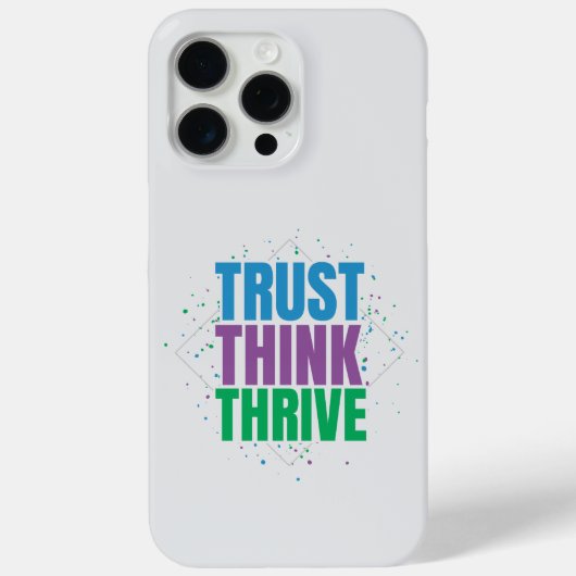 Trust Think Thrive - モチベーションを高める名言デザイン Case-Mate iPhoneケース (裏面)