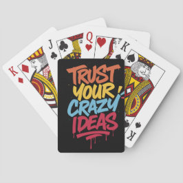 Trust Your Crazy Ideas – Colorful Motivational Typ トランプ