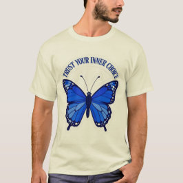 Trust Your Inner Choice 青い蝶のTシャツ Tシャツ