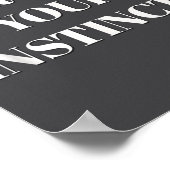 Trust Your Instincts Motivational  ポスター (角)