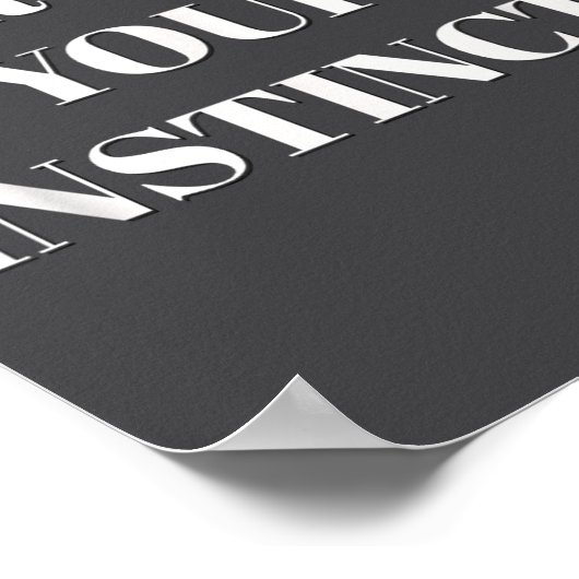 Trust Your Instincts Motivational ポスター (角)