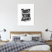 Trust Your Journey Vertical Typography Art キャンバスプリント (インサイチュ (寝室))