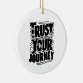 Trust Your Journey Vertical Typography Art セラミックオーナメント (右)