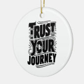 Trust Your Journey Vertical Typography Art セラミックオーナメント (左)