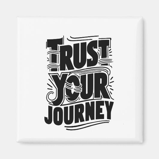 Trust Your Journey Vertical Typography Art マグネット (正面)