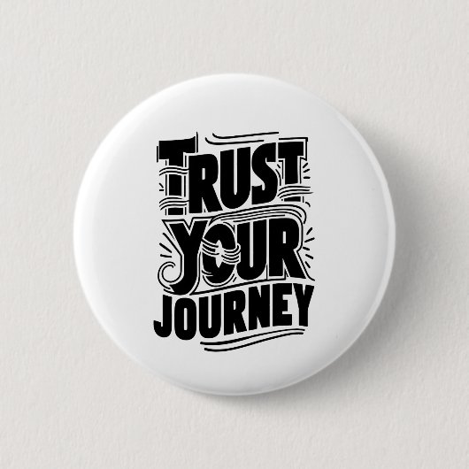 Trust Your Journey Vertical Typography Art 缶バッジ (正面)