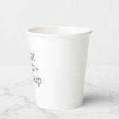 Trust Your Next Step Paper Cup 紙コップ (左)