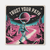 Trust Your Path マグネット (正面)