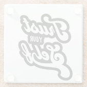 Trust Your Self T-shirt ガラスコースター (裏面)