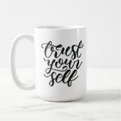 Trust yourself mug コーヒーマグカップ (左)