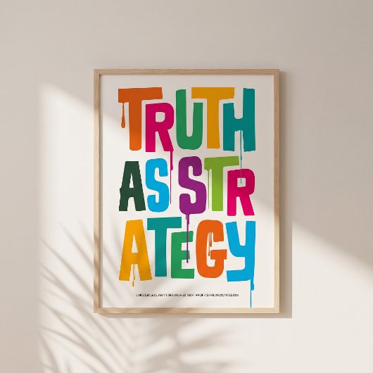 Truth As Strategy — Typography Print | Wall Art ポスター
