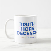 Truth Hope Decency - Harris Walz 2024 コーヒーマグカップ (左)