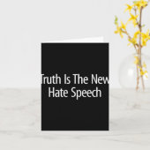 Truth Is The New Hate Speech - カード (黄色い花)