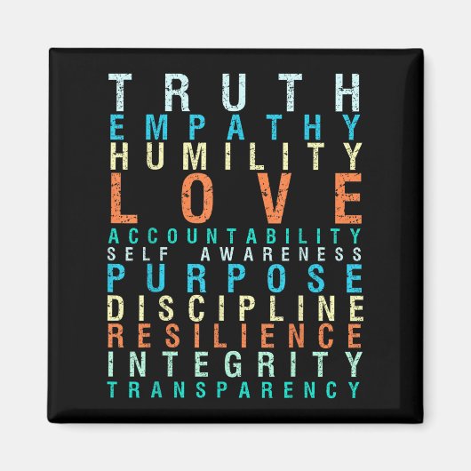 Truth Love Empathy Self Awareness Insrational Word マグネット (正面)