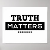 Truth Mattersことわざ ポスター (正面)