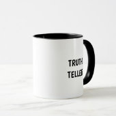 Truth Teller Mug マグカップ (正面右)