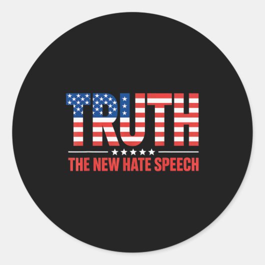 Truth The New Hate Speech Litical Correctness Usa ラウンドシール (正面)