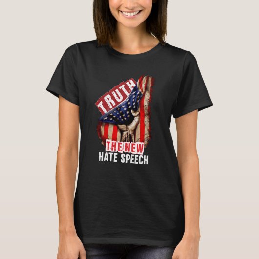 Truth The New Hate Speech Political Correctness US Tシャツ (正面)