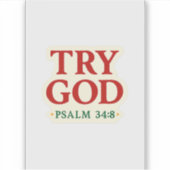 Try God - FaithFuelシール（詩篇34:8） シール (正面)