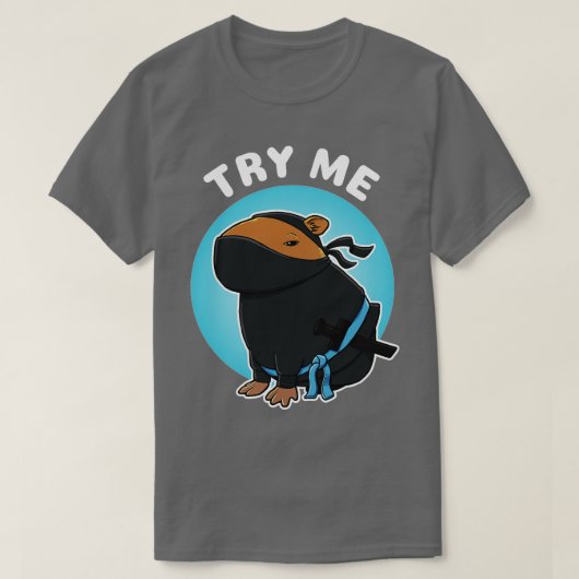 Try Me Capybara忍者衣装 Tシャツ (デザイン正面)