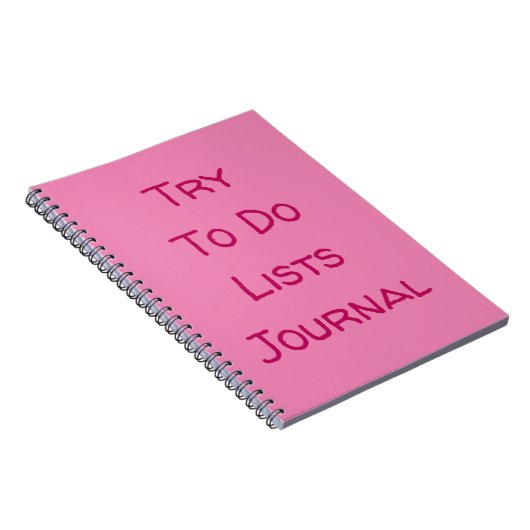 "Try To Do Lists Journal" おもしろい引用文ピンク文字 ノートブック (右側)
