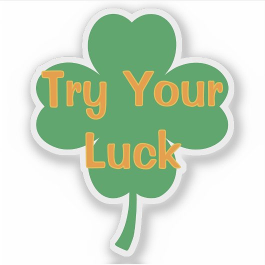 Try Your Luck Four-Leaf Clover St Patrick's Day シール (正面)
