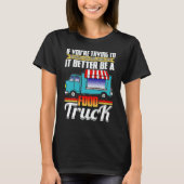 Trying Impress Me With Your Car It Better Be A Foo Tシャツ (正面)