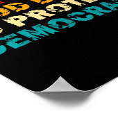 T's A Good Day To Protect Democracy Human Rights L ポスター (角)