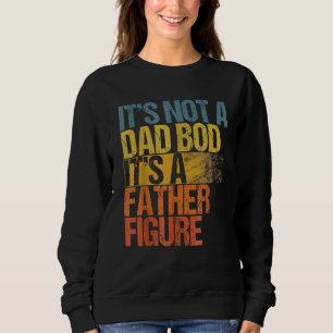 T's Not AパパBod It's A Father姿 スウェットシャツ