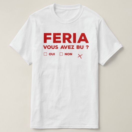 Tshirt feria alcool humour Bayonne Tシャツ (デザイン正面)