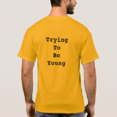 TTBY;) =若いがあることを試みます Tシャツ (裏面)