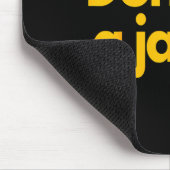 Ttsburgh Funny Don't Be A Jagoff Pennsylvania Home マウスパッド (コーナー)