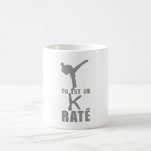 tu est un k rate karate humour citation コーヒーマグカップ (中央)
