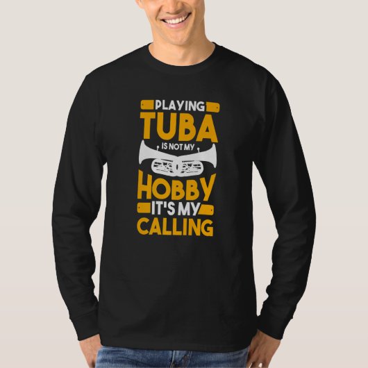 Tuba Hobby Tuba Player Tシャツ (正面)