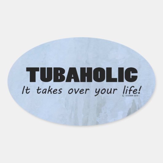 Tubaholic Life Ovalステッカー 楕円形シール (正面)