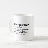 Tucker Puckerの定義 コーヒーマグカップ (正面左)