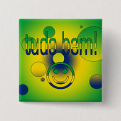 Tudo Bem! ブラジルの旗はポップアートを着色します 缶バッジ (正面)